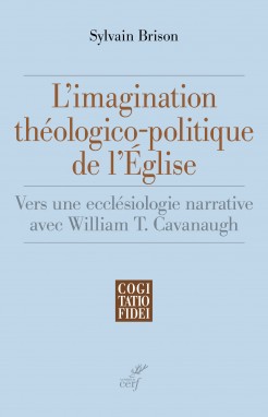 L'imagination théologico-politique de l'Église - CF 310