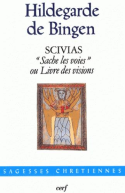 Scivias « Sache les voies » ou Livre des visions