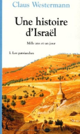 Une histoire d'Israël, Mille ans et un jour, I