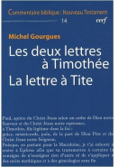 Les deux lettres à Timothée. La Lettre à Tite