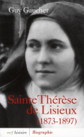 Sainte Thérèse de Lisieux  (1873-1897)