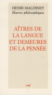 Aîtres de la langue et demeures de la pensée