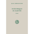 SC 595 Panégyriques de martyrs (tome 1)