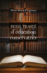 Petit traité d'éducation conservatrice