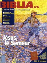 Biblia 6 - Jésus, le Semeur