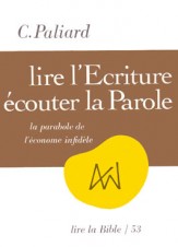 Lire l'Écriture. Écouter la Parole