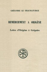 SC 148 Remerciement à Origène suivi de La Lettre d'Origène à Grégoire