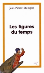 Figures du temps (Les)