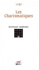 Charismatiques (Les)