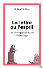 Lettre ou l'Esprit (La)