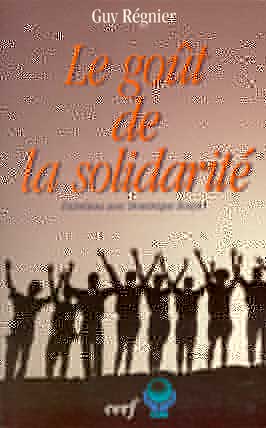 Goût de la solidarité (Le)