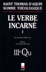 Somme théologique : Le Verbe incarné, I