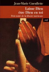 Laisse Dieu être Dieu en toi