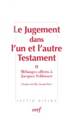 Jugement dans l'un et l'autre Testament, II (Le)