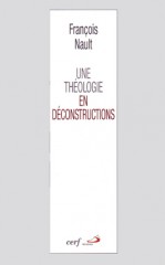 Une théologie en déconstructions