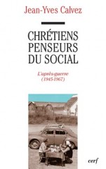 Chrétiens penseurs du social, 2