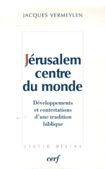 Jérusalem centre du monde