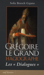 Grégoire le Grand, Hagiographe