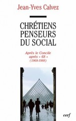 Chrétiens penseurs du social, 3