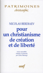 Pour un christianisme de création et de liberté