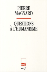 Questions à l'humanisme