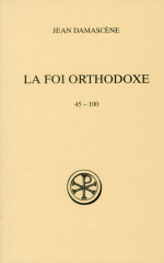 SC 540 La Foi orthodoxe 45-100