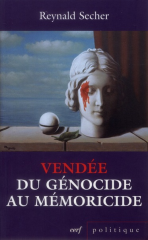 Vendée : Du génocide au mémoricide