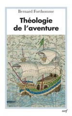 Théologie de l'aventure