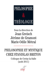 Philosophie et mystique chez Stanislas Breton