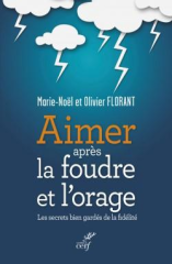 Aimer après la foudre et l'orage