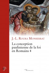 La conception paulinienne de la foi en Romains 4