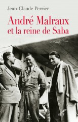 André Malraux et la reine de Saba