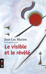 Le visible et le révélé (poche)