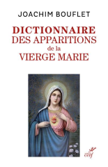 Dictionnaire des apparitions de la Vierge Marie