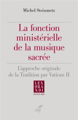 La fonction ministérielle de la musique sacrée