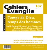 CE-187 Temps de Dieu, temps des hommes