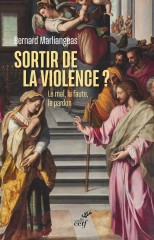 Sortir de la violence ?