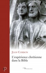 L'expérience chrétienne dans la Bible