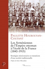 Les Arméniennes de l'Empire ottoman à l'école de la France