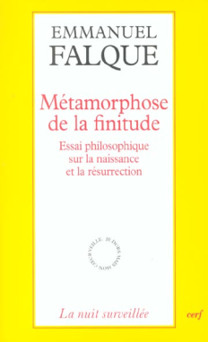 Métamorphose de la finitude