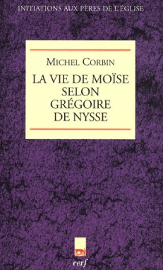 Vie de Moïse selon Grégoire de Nysse (La)