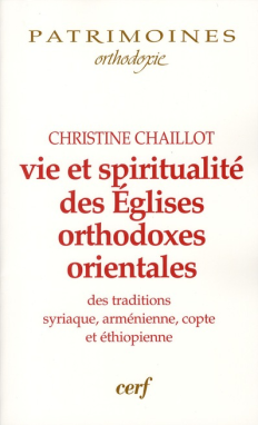 Vie et spiritualité des Églises orthodoxes orientales