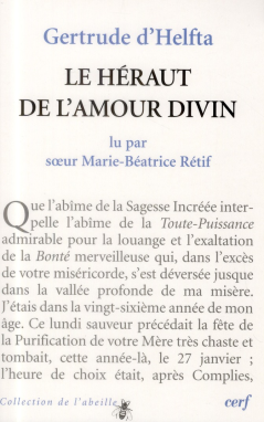 Gertrude d'Helfta : « Le Héraut de l'amour Divin »