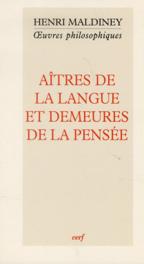 Aîtres de la langue et demeures de la pensée