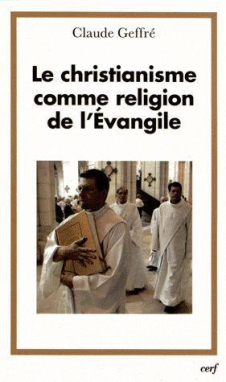 Le christianisme comme religion de l'Évangile