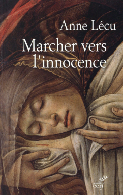 Marcher vers l'innocence