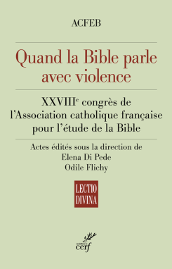 Quand la Bible parle avec violence