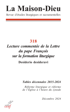 Maison-Dieu 318 - Lecture commentée de la Lettre du pape François sur la formation liturgique