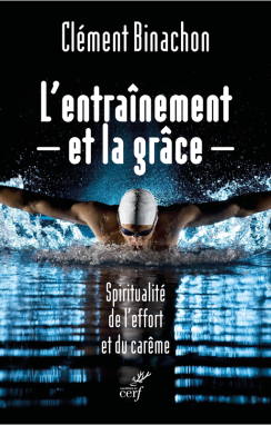 L'entraînement et la grâce