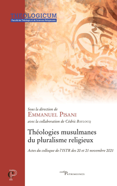 Théologies musulmanes du pluralisme religieux